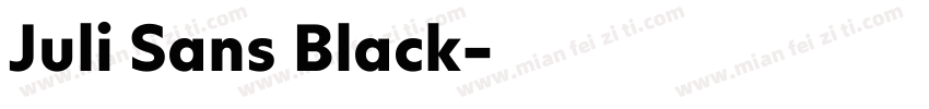 Juli Sans Black字体转换